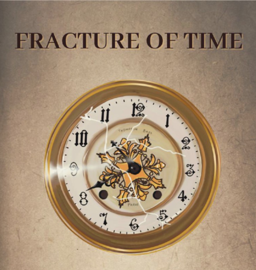 Fracture of Time